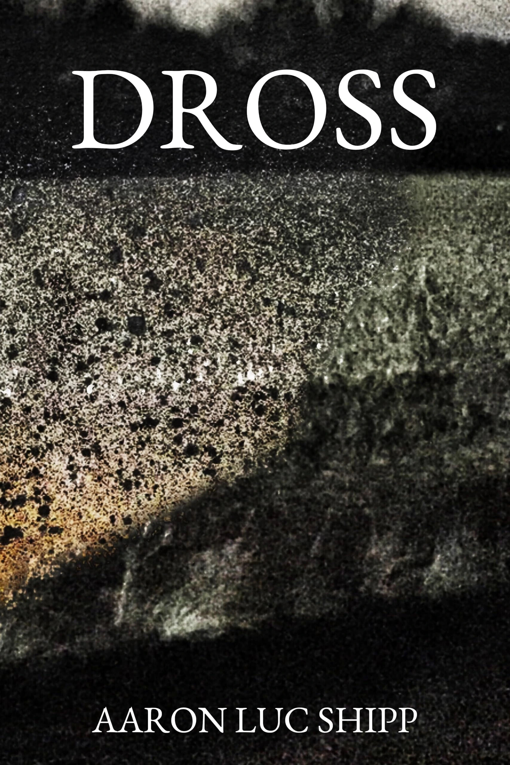 DROSS