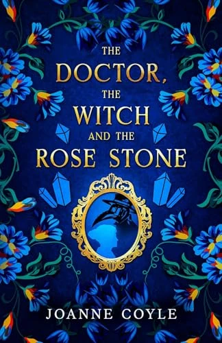 The Doctor, the Witch and the Rose Stone