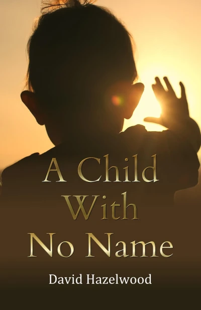 A Child With No Name